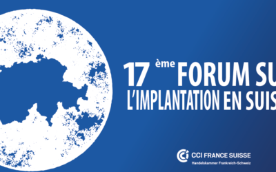 Rendez-vous le mercredi 15 novembre 2023 à Genève pour la 17ème édition du Forum annuel sur l’implantation en Suisse !